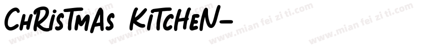 ChRisTmAs KiTcHeN字体转换